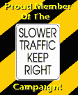 Slower Traffic Keep Right!
